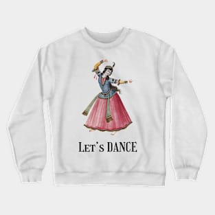 Let's Dance - Iran Crewneck Sweatshirt